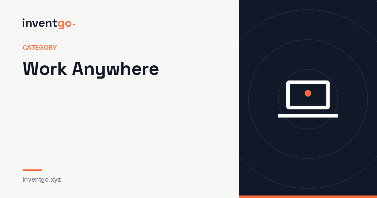 Work Anywhere